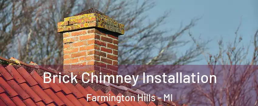 Brick Chimney Installation Farmington Hills - MI